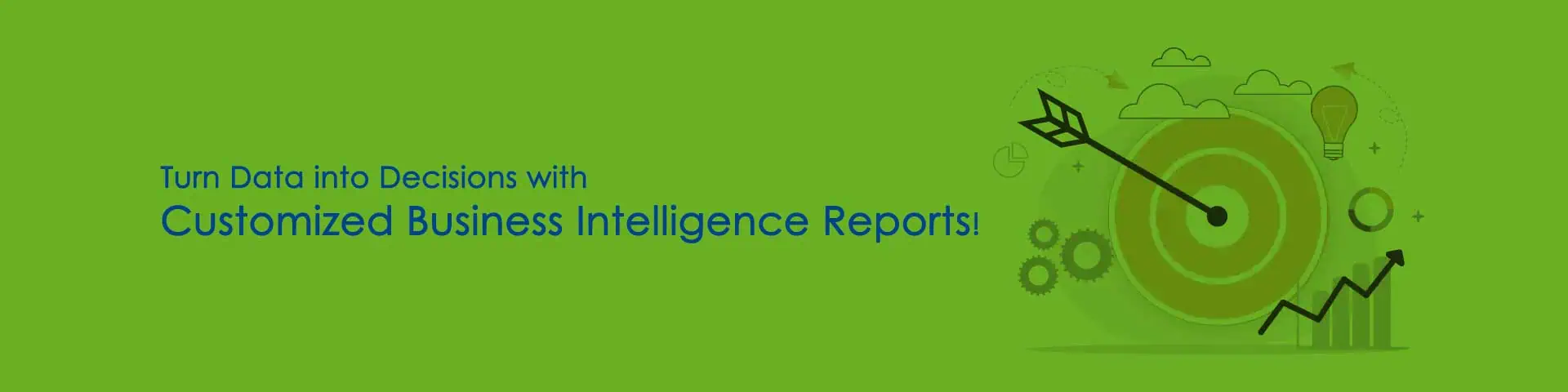 customized business intelligence reports